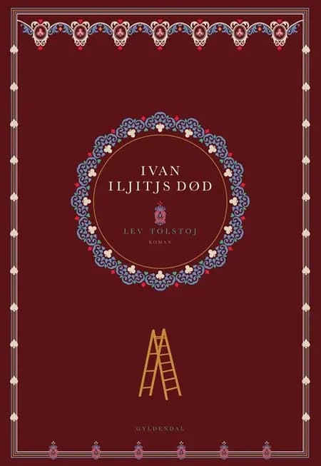 Ivan Iljitjs død af Lev Tolstoj