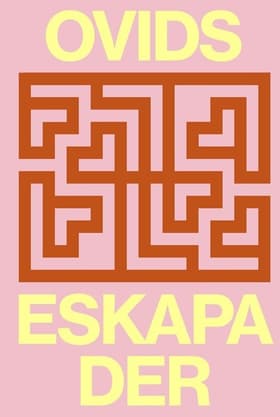 Ovids Eskapader af Ovid