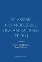 Klassisk og moderne organisationsteori