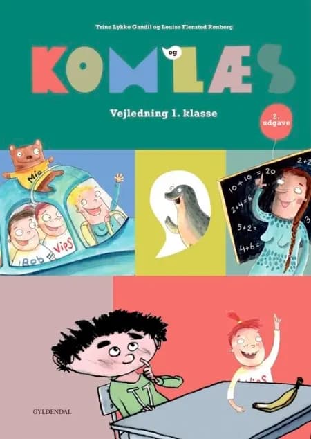 Kom og læs. Vejledning 1. klasse af Trine Lykke Gandil