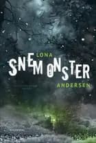 Snemonster af Lona Andersen