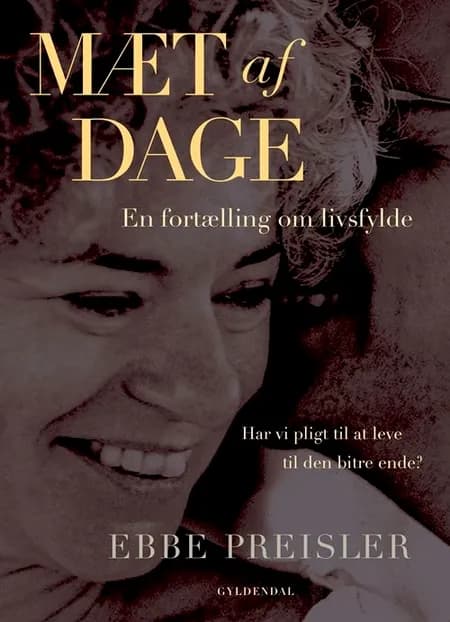 Mæt af dage af Ebbe Preisler
