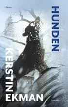 Hunden af Kerstin Ekman
