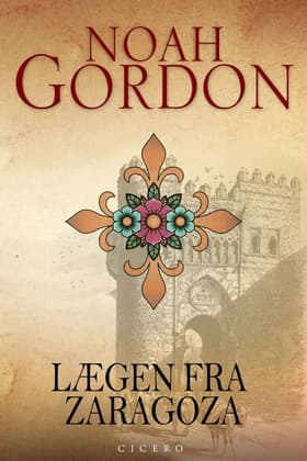 Lægen fra Zaragoza af Noah Gordon