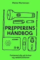 Prepperens håndbog af Mette Mortensen
