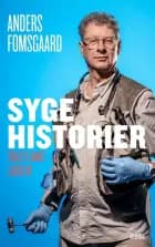 Syge historier af Anders Fomsgaard