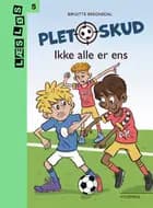 Pletskud. Ikke alle er ens af Birgitte Bregnedal
