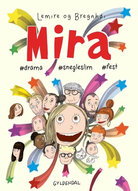 Mira 10 - #drama #snegleslim #fest af Rasmus Bregnhøi
