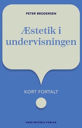Æstetik i undervisningen af Peter Brodersen