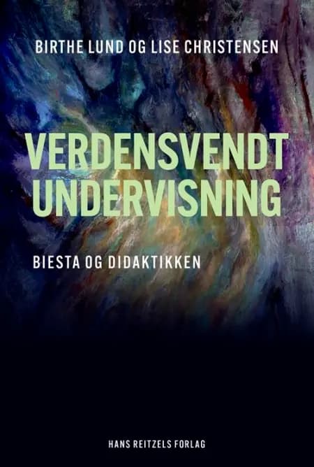Verdensvendt undervisning af Birthe Lund