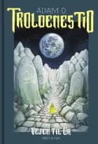 Troldenes tid. Vejen til Ur af Adam O.