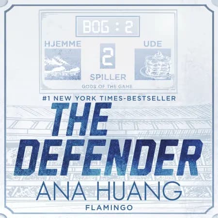 Gods of the Game – The Defender af Ana Huang