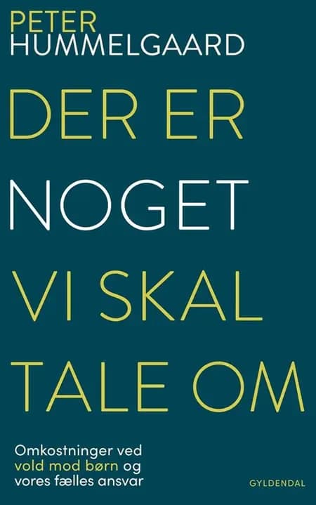 Der er noget, vi skal tale om af Peter Hummelgaard