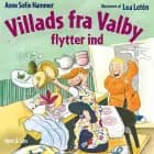 Villads fra Valby flytter ind af Anne Sofie Hammer