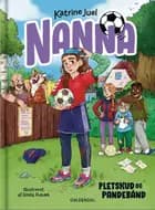 Nanna 3 - Pletskud og pandebånd af Katrine Juel