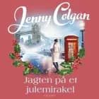 Jagten på et julemirakel af Jenny Colgan