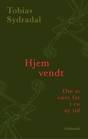 Hjemvendt af Tobias Sydradal Frejvald