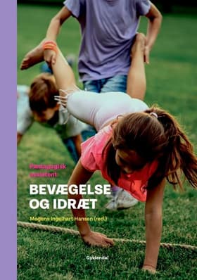 Bevægelse og idræt af Trine Reinholdt Gath