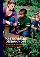 Arbejdsmiljø og ergonomi af Elisabeth Rothborg Madsen, Anja Semke, Henrik Wiben og Gitte Sandberg Pedersen