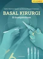 Basal kirurgi - et kompendium