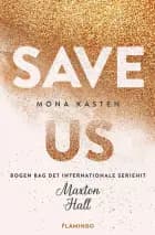 Save Us af Mona Kasten