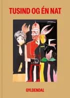 Tusind og én nat af Ingen forfatter