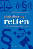Digitalisering af retten af Bettina Lemann Kristiansen, Per Andersen og Kasper Bjerre Hendrup Andersen