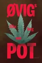 Øvigs lille bog om pot af Peter Øvig Knudsen