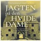 Jagten på den hvide dame