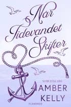 Når tidevandet skifter af Amber Kelly