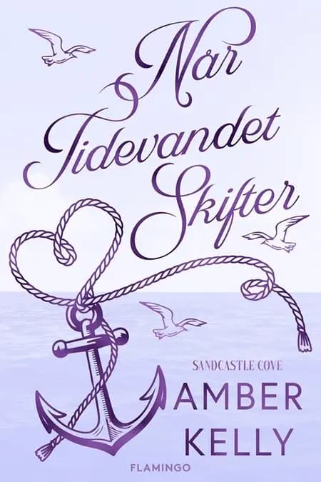 Når tidevandet skifter af Amber Kelly
