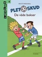 Pletskud. De våde bukser af Birgitte Bregnedal