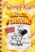 Wimpy Kid 21 - Vind eller forsvind