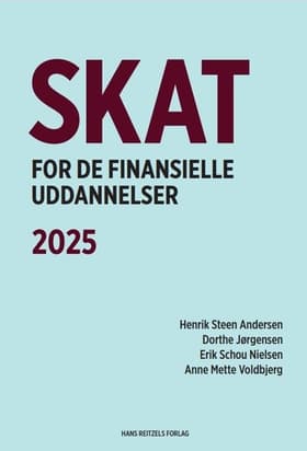Skat for de finansielle uddannelser af Erik Schou Nielsen