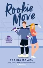 Rookie Move af Sarina Bowen