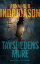 Tavshedens mure af Arnaldur Indriðason