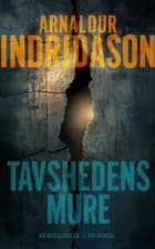 Tavshedens mure af Arnaldur Indridason