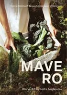 Mavero af Helene Weinkouff Barsøe og Alice Højer Christensen