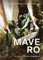 Mavero af Helene Weinkouff Barsøe og Alice Højer Christensen