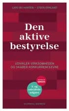 Den aktive bestyrelse af Lars Bo Hansen og Steen Ernland