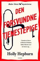 Den forsvundne tjenestepige af Holly Hepburn