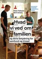 Hvad vi ved om familien