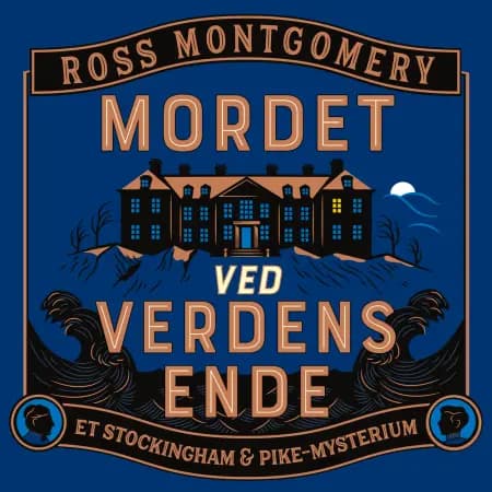 Mordet ved verdens ende af Ross Montgomery