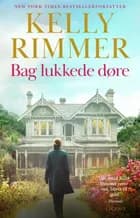 Bag lukkede døre af Kelly Rimmer