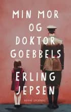 Min mor og Doktor Goebbels