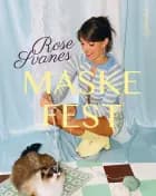 Rose Svanes Maskefest af Rose Svane