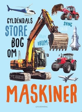 Gyldendals store bog om maskiner af Gyldendal