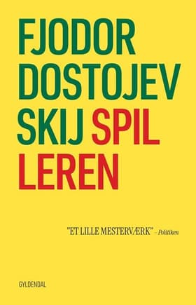 Spilleren af Fjodor M. Dostojevskij
