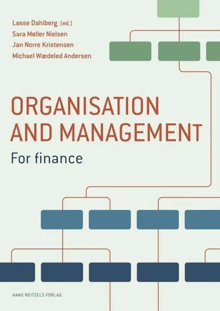Organisation and Management af Sara Møller Nielsen
