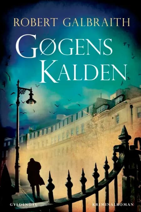 Gøgens kalden af Robert Galbraith